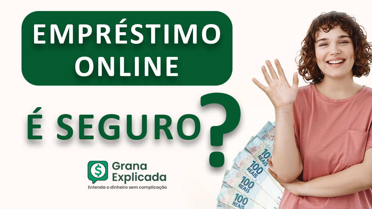 Emprestimo Online é Seguro?